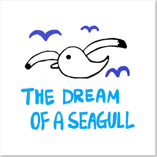 the dream of a seagull Posters and Art